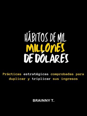 cover image of Hábitos de mil Millones de Dólares